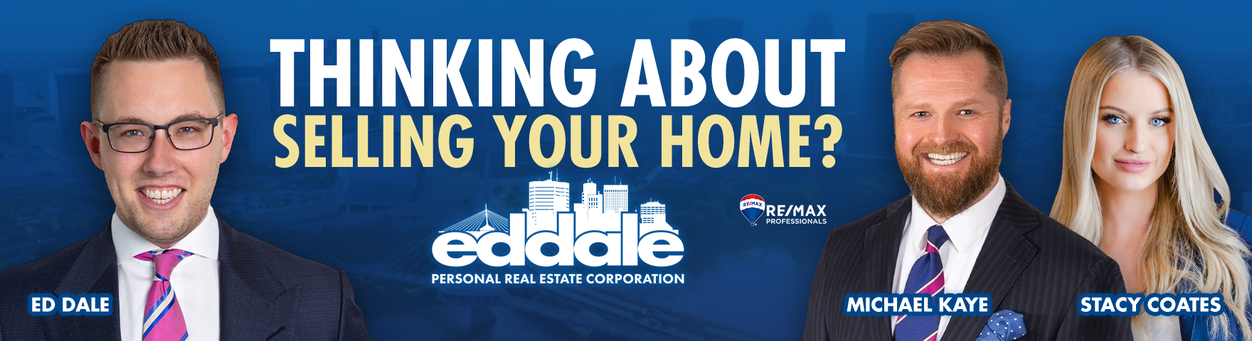 Thinking about selling your home? Reach out to the Ed Dale team for a free assessment!